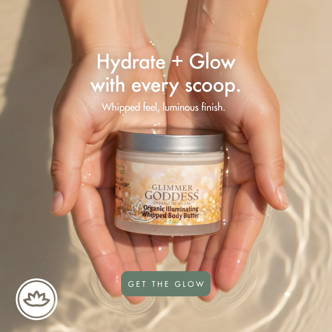 Organic Shimmering Body Butter – Radiant Glow + Deep Hydration - Image 7